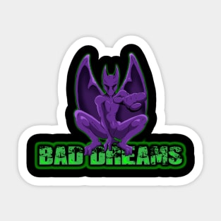 Bad Dreams Sticker